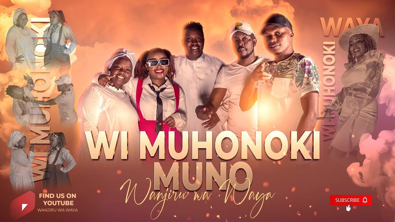 Wanjiru Wa Waya Wi Muhonoki Muno